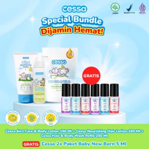 Buy 3 Get 9 - Cessa 4in1 Face & Body Lotion 150 Ml + Cessa Nourishing Hair Lotion 100 Ml + Cessa Hair & Body Wash Refill 250 Ml Free Cessa 2x Paket Baby New Born 5 Ml
